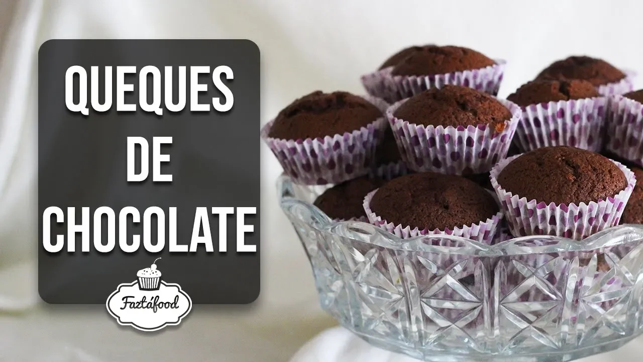 QUEQUES / MUFFINS DE CHOCOLATE RECEITA #112