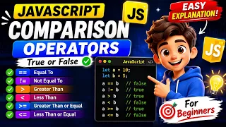 JavaScript Comparison Operators Tutorial for Beginners True and False Explained