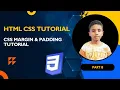 CSS Margin Padding Tutorial Part 8 Learn CSS Box Model Step by Step for Beginners
