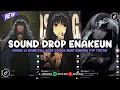 Download Lagu DJ DROP ENAKEUN X MASHUP V79 SOUND JJ KANE BUAT DIMOBIL FULL BASS VIRAL TIKTOK TERBARU 2025 🎧