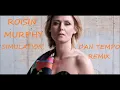 ROISIN MURPHY   SIMULATION   DAN TEMPO REMIX