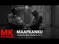 Download Lagu Man Kinabalu - Maafkanku (Lirik) 😭❤