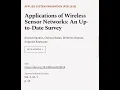 Applications of Wireless Sensor Networks An Up-to-Date Survey RTCL TV