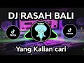 Download Lagu DJ RASAH BALI RUNGOKNO KANG MAS AKU GELO VIRAL TIKTOK