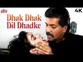 Lagu Dhak Dhak Dhak Dhak Dil Dhadake 4K Video Song | Maha Sangram 1990 | Alisha Chinai | 90's Hindi Song