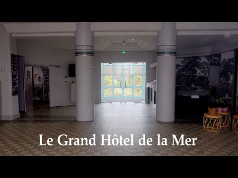 Le grand Hôtel de la Mer