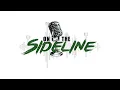 On The Sideline Episode 23 Football Playoff Volleyball Playoffs Basketball Kicks Off