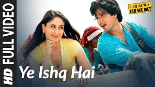 full video yeh ishq hai jab we met kareena kapoor shahid kapoor pritam shreya ghoshal
