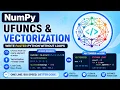 NumPy Ufuncs Vectorization Explained - Write Faster Python Without Loops