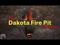 The LEGENDARY Dakota Fire Hole Explained for Campers