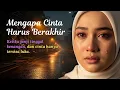 Lagu Mengapa Cinta Harus Berakhir – Lagu Galau Terbaru 2025 yang Bikin Baper dan Menyentuh Hati