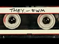 Download Lagu THEY. - \