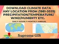 Download Climate Data - Temperature Wind Humidity from 1981-2025