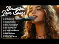 Download Lagu Beautiful Love Songs 💖 The Most Romantic Love Songs Playlist 2025 ~ A Beautiful Music Collection