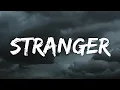 Download Lagu Jhn McFly, Marissa – Stranger (Lyrics) (From The Next 365 Days)
