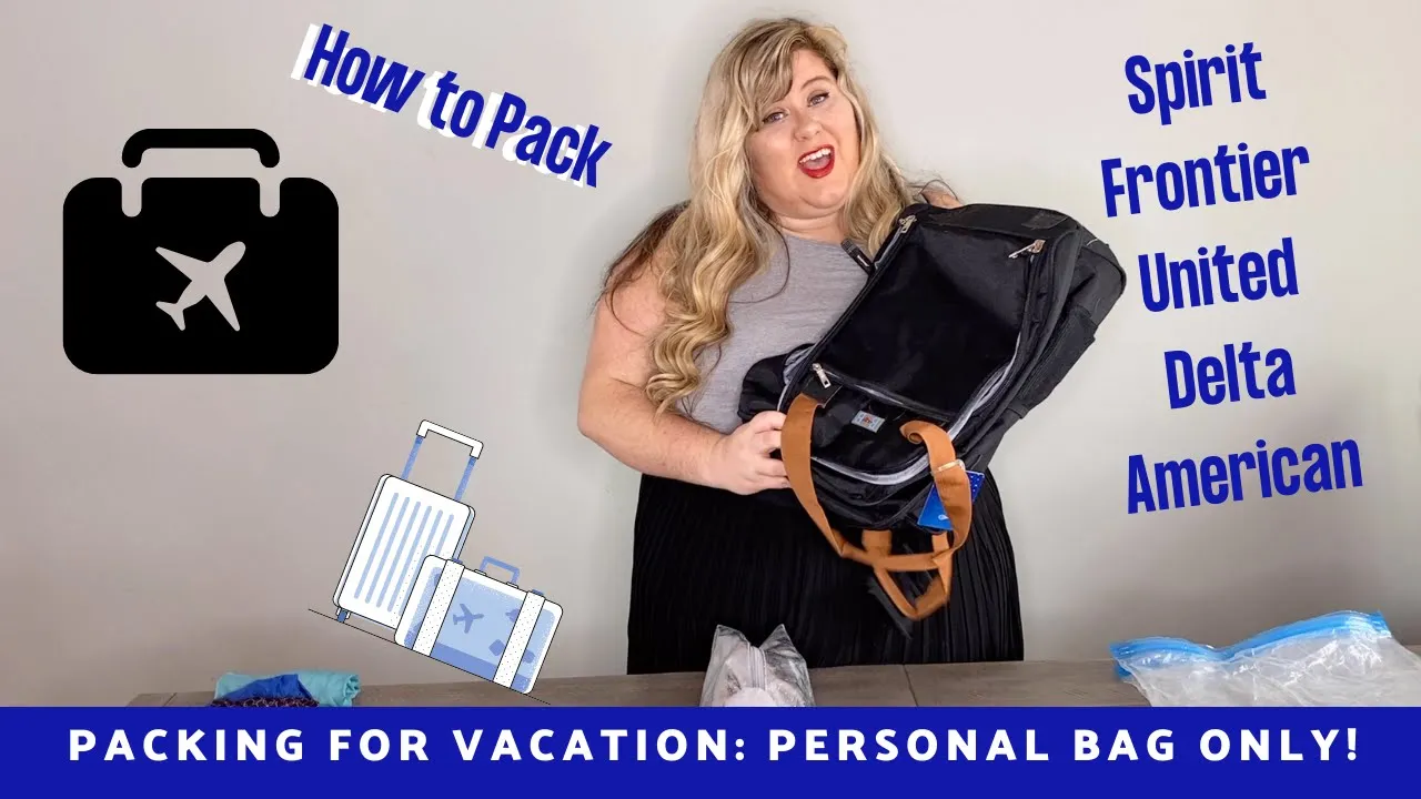 Packing for Spirit Airlines - Personal item only.