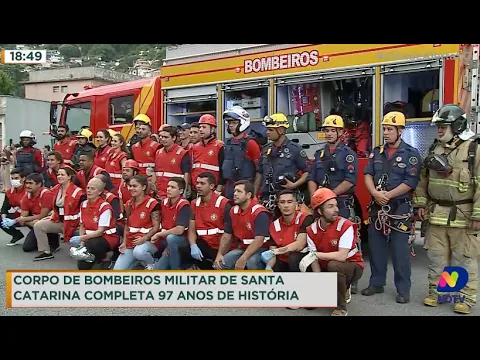 Corpo de Bombeiros comemora 97 anos em Santa Catarina