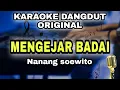 Download Lagu MENGEJAR BADAI - NANANG SOEWITO || KARAOKE LIRIK VERSI DANGDUT ORIGINAL