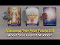 Download Lagu A message from your Future Self about your current situation🙏🏼🌟extremely detailed information