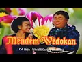Download Lagu Mendem Wedokan, Cak Diqin - Wiwid Widayati \u0026 Gareng Semarang