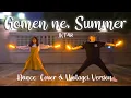 Lagu 【STYLE x KOHI SEKAI】Gomen ne, Summer - JKT48 (Dance Cover \u0026 Wotagei Version)【ヲタ芸・踊り打ち】