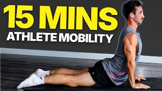 15 MINUTES FOR BETTER MOVEMENT (ATHLETE LEVEL MOBILITY CIRCUIT)