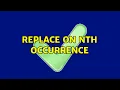 Replace on Nth Occurrence 2 Solutions