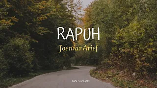 rapuh joeniar arief lirik lyrics