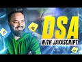 DSA with JavaScript Introduction Roadmap for Beginners