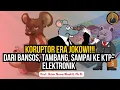 Download Lagu KORUPTOR ERA JOKOWI!!! DARI BANSOS, TAMBANG, SAMPAI KE KTP-ELEKTRONIK