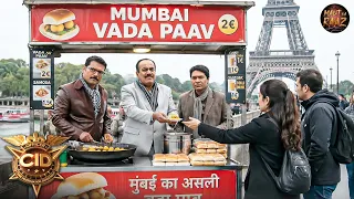 आखिर क्यों Eiffel Tower के सामने Vada Pav बेच रहे हैं ACP, Abhijit और Daya? | CID Special | New EP
