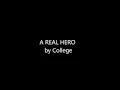 Download Lagu A real hero by college with lyrics