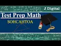 Math Concepts For the ACT test - SOHCAHTOA