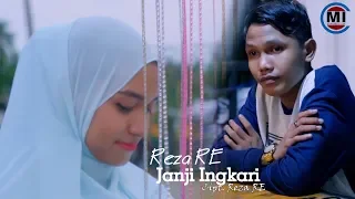 Download Reza RE - Janji Ingkari (Hapuskanlah Air Matamu) Official Music Video MP3