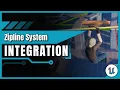Zipline System - Integration Tutorial