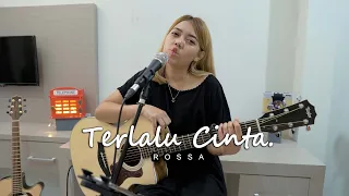 Download TERLALU CINTA (lirik) - ROSSA  COVER BY LIA MAGDALENA MP3