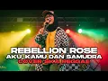 Lagu Rebellion Rose - Aku, Kamu dan Samudra | Cover Ska Reggae by Rastakaya