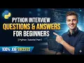 Python Interview Questions Answers for Beginners Python Tutorial Part 1
