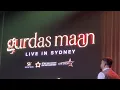 Download Lagu Gurdas Maan | Live In Sydney 2025 | Mori Rakhiyo Laaj Gurudev