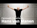 Livestream Farewell Ceremony Hans van Manen | Dutch National Ballet