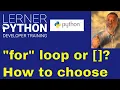 Python s for loops vs comprehensions