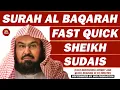 Download Lagu Surah Baqarah (Fast Recitation) Speedy and Quick Reading in 59 Minutes By Sheikh Sudais | 02 MP3