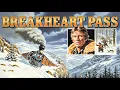 Lagu Breakheart Pass | Charles Bronson Western Movie | Classic Full Movie