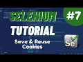 Python Selenium Tutorial - Save Reuse Cookies