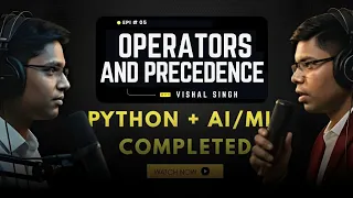 Python Operators Explained with Practical Examples AI Machine Learning Series EP-05