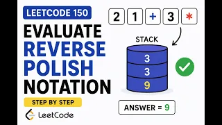 LeetCode 150 Solution Evaluate Reverse Polish Notation Easy Explanation