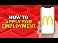 How To Apply For Employment at McDonald s Easiest Way