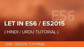 Let Keyword in JavaScript - Hindi Urdu Tutorial