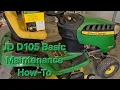 John Deere D105 Maintenance How-To