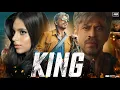 Lagu King Movie In Hindi | Shahrukh Khan | Suhana Khan | Deepika Padukone | Full Explanation \u0026 Review